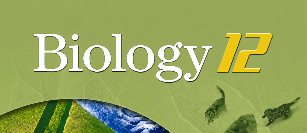 SBI4U, Grade12 Biology